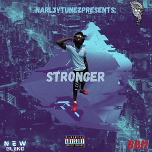 Stronger (Explicit)