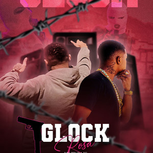 Glock Rosa (Explicit)