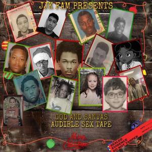 GOD AND SANTA'S AUDIBLE SEXTAPE (Explicit)