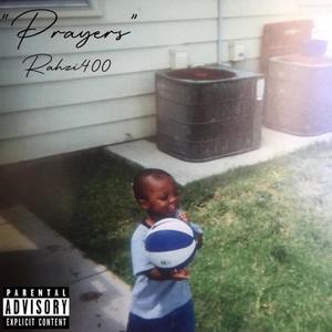 Prayers (Explicit)