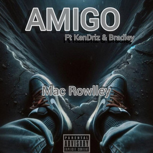 Amigo (Explicit)