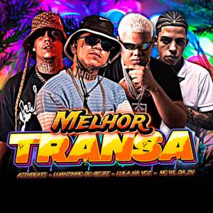 MELHOR TRANSA