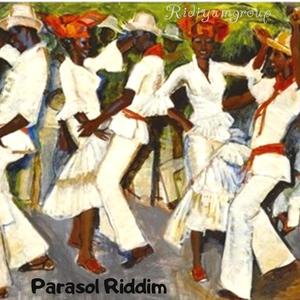 Parasol Riddim