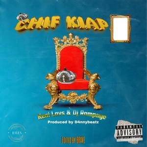 CHIF KIAP (feat. Dj Rampage 232) [Explicit]