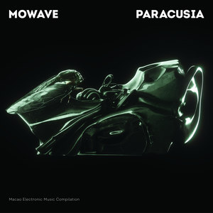 MOWAVE : PARACUSIA