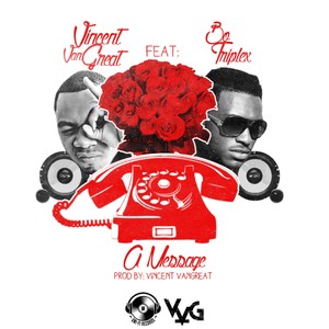 A Message (feat. Bo Triplex)