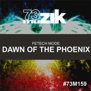 Dawn Of The Phoenix (Original Mix)