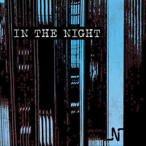 In The Night (Noir Restrospective Dub)