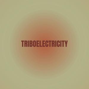 Triboelectricity