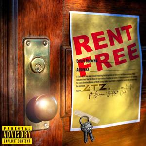 Rent Free (feat. Brian B-Flat Cook)