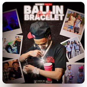 Ballin On Bracelet (Explicit)
