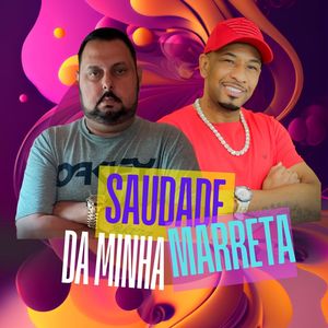 SAUDADE DA MINHA MARRETA (Explicit)