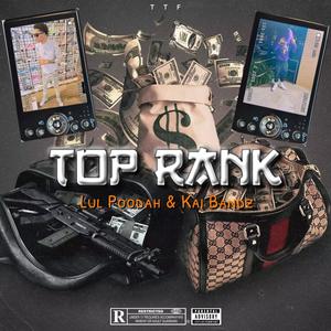 Top Rank (feat. Kai Bandz) (Explicit)