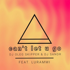Сan't Let U Go. , Pt. II