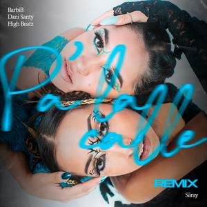 Pa la Calle - Remix (Acoustic) [Explicit]