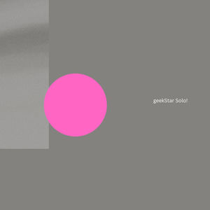 geekStar Solo! (Explicit)