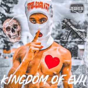 KINGDOM OF EVIL (Explicit)