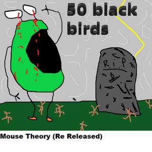 Mouse Theory, Pt. II(Re Release) (Explicit)