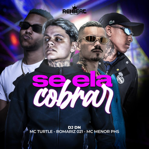 Se Ela Cobrar (Explicit)