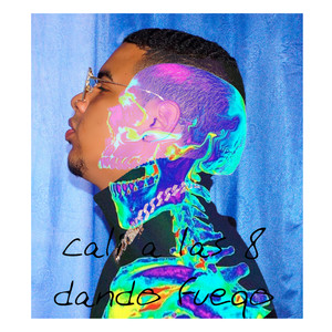 Cali a las 8 Dando Fuego (Explicit)