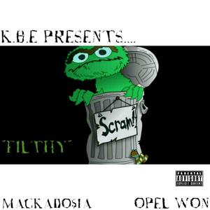 Filthy(feat. Opel Won) (Explicit)
