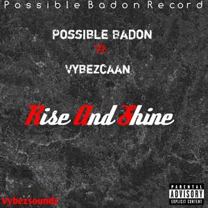 Rise and Shine (Explicit)