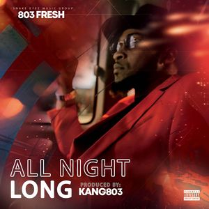 All Night Long (Explicit)