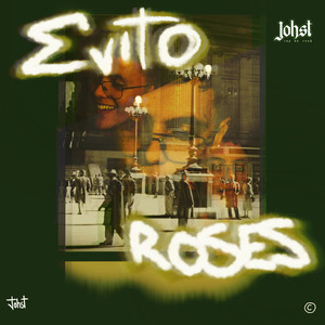 Evito Roses (Explicit)