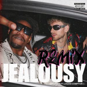 Jealousy (feat. Logan Compton) (Alfonso Tan Remix|Explicit)