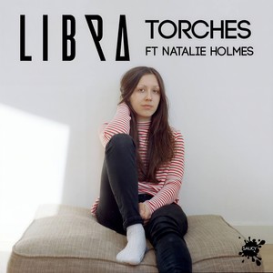Torches ft Natalie Holmes (Original Mix)