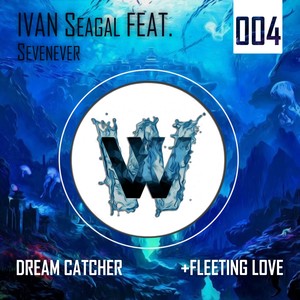 Dreamcatcher (Original Mix)