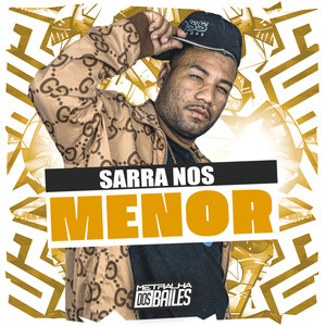 Sarra nos Menor (Explicit)