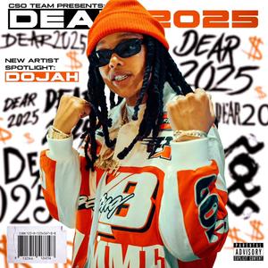 Dear 2025 (Explicit)