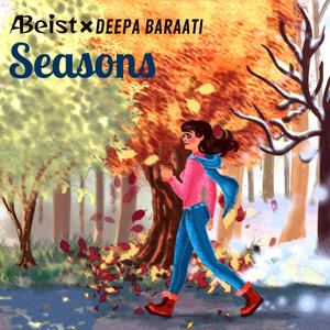 Seasons (feat. Deepa Baraati)