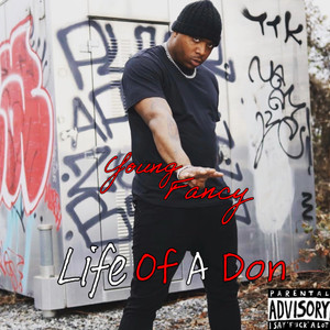 Life Of A Don (Explicit)