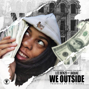 We Outside (Explicit)