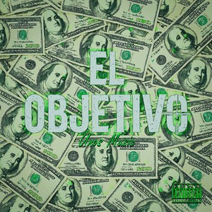 EL OBJETIVO (Explicit)