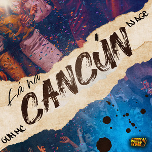 Lá na Cancún (Explicit)