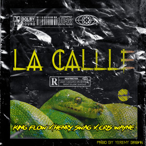 La Calle (Explicit)