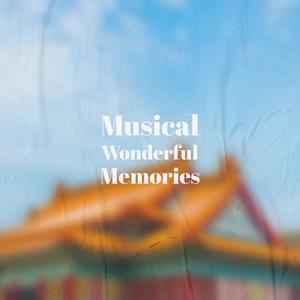 Musical Wonderful Memories