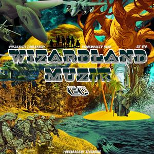 WizardLand Muzik (Explicit)