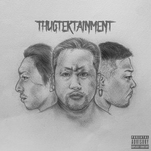 THUGTERTAINMENT (Explicit)