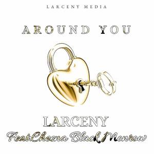 Around You (feat. Cheena Black Monrow)