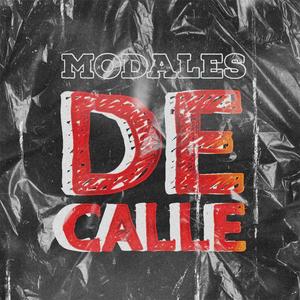 Modales de Calle (feat. Nxbary) [Explicit]