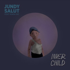 Inner Child(feat. Kiara Riz)