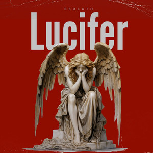 Lucifer (Explicit)