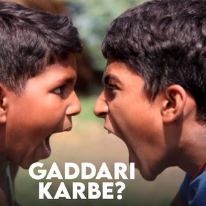 Gaddari Karbe?
