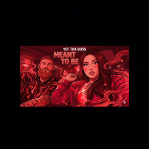 Meant To Be (Explicit)