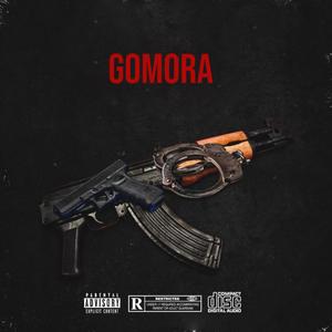 Gomora(feat. Kiddow Soul & Killar Vibe)