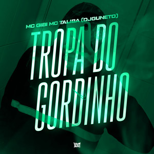 Tropa do Gordinho (Explicit)